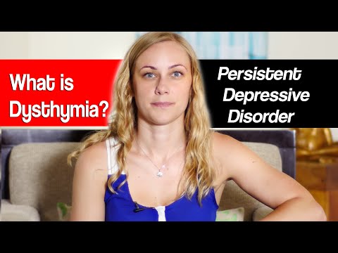 What is Dysthymia - Persistent Depressive Disorder - Mental Health with Kati Morton