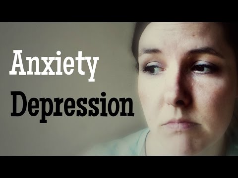 My Struggle with ANXIETY and DEPRESSION