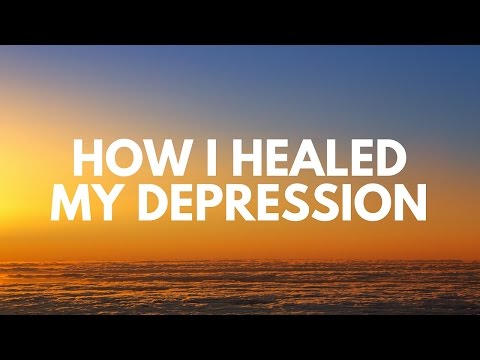 How I Healed My Depression